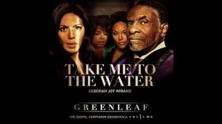 Video thumbnail of "Deborah Joy Winans - Take Me To the Water"