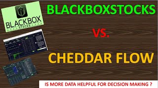 Blackboxstocks Vs Cheddar Flow Pick Your Style And Enjoy