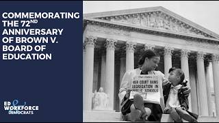 Ranking Member Scott Commemorates the 72nd Anniversary of Brown v. Board of Education