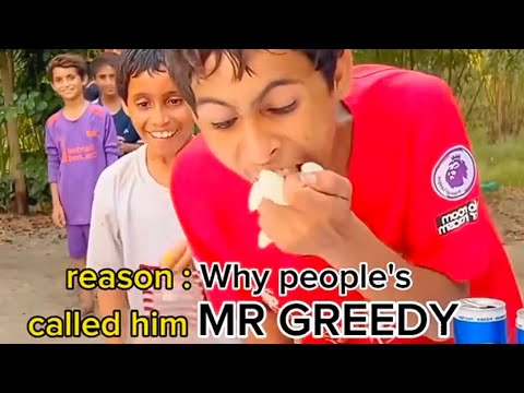 Mr. Greedy vs Muzammil