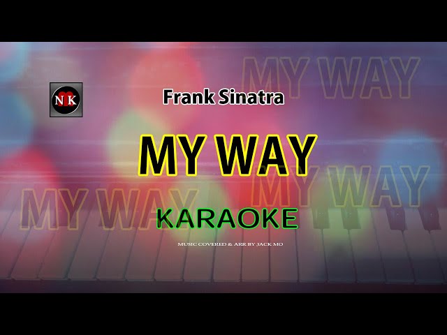 MY WAY  (Frank Sinatra) KARAOKE class=