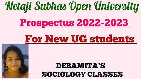 Netaji Subhas Open University 》UG Students》#Prospectus 2022-2023 》@debamitassociologyclasses1328