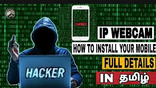 ip web camera | how to use ip web camera in mobile in tamil | Hacking screenshot 2