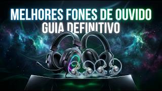 Os MELHORES Fones e Headsets CUSTO-BENEFÍCIO para Comprar em 2026!