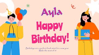 Happy Birthday to Ayla