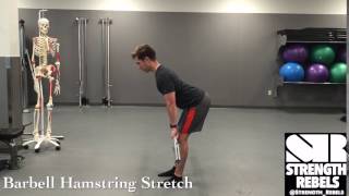 Barbell Hamstring Stretch (Unloaded) [Strength Rebels]