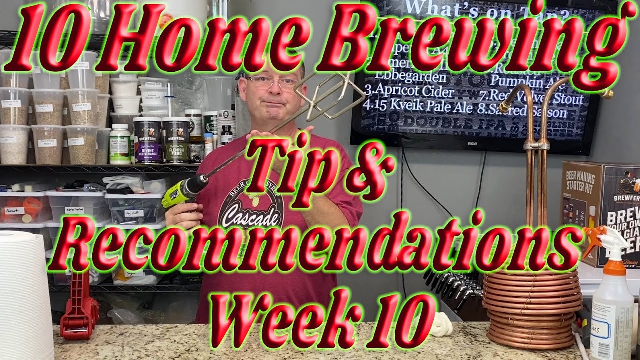 10 Beer Brewing Tips, and Hacks Week 10 YouTube