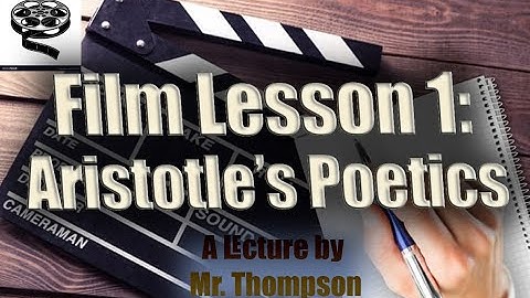 Film Lesson 1 - ARISTOTLE
