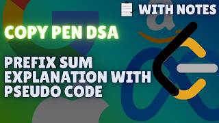 Prefix Sum Technique Explained | Copy Pen DSA with Pseudo Code News