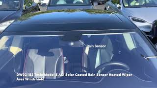 DW02152 Tesla Model S ACI Solar Coated Rain Sensor Heated Wiper Area Windshield