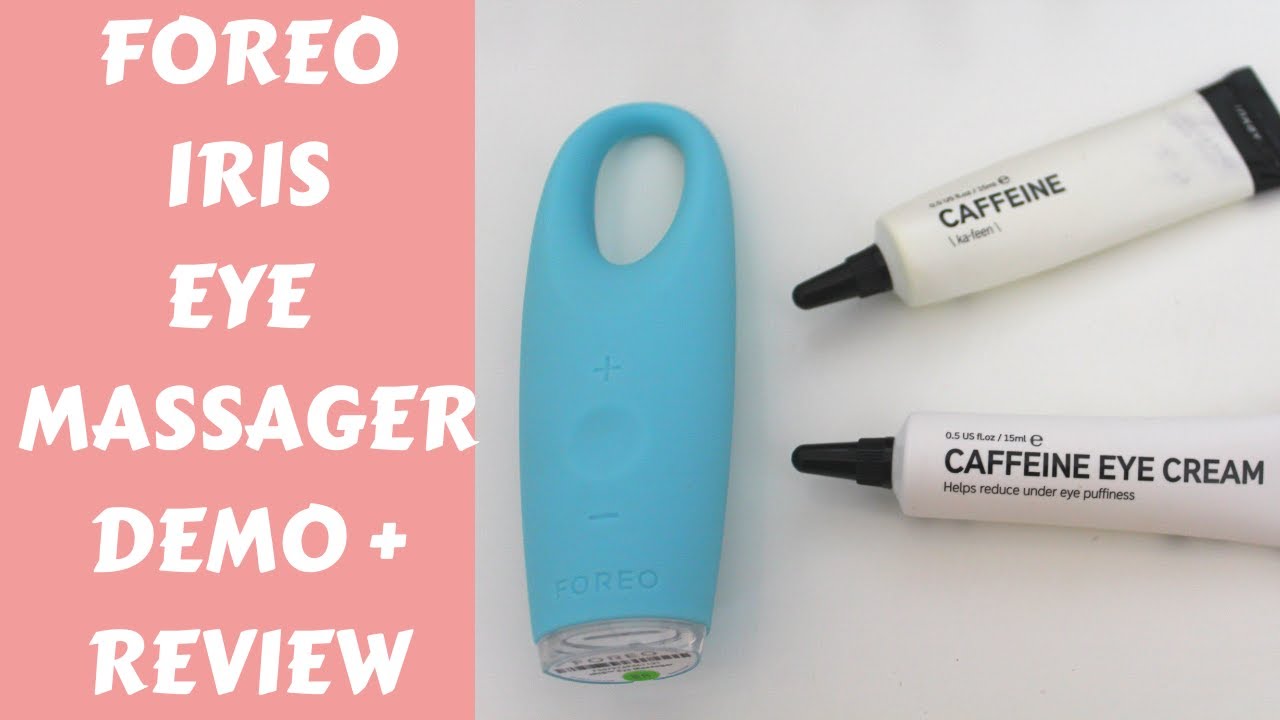 FOREO Iris Eye Massager Demo + Review | Spectacular Girl - YouTube