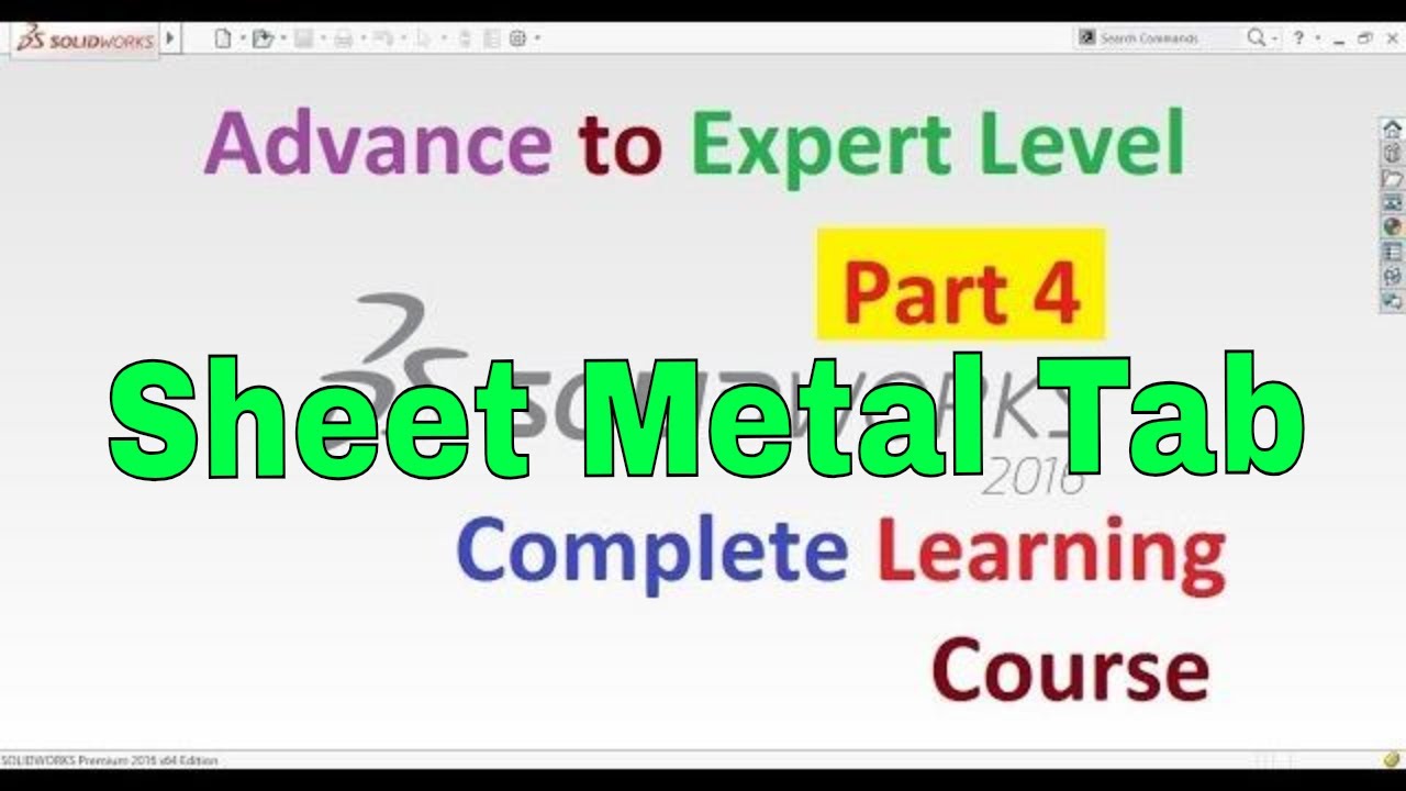 SolidWorks Complete Learning Course Step by Step | Part 4 | Sheet Metal ...