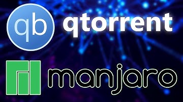 qtorrent for Mangaro Arch Linux 2022