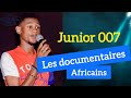 Junior 007 - Les Documentaires Africains 