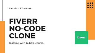 Building A Fiverr Marketplace Clone With No-Code Using Bubble