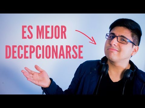 Video: Cómo Dejar De Decepcionarse Con La Gente