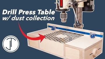 How to make a Drill Press Table w/ Dust Collection