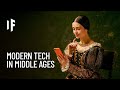 What If You Brought Modern Technology to the Middle Ages?