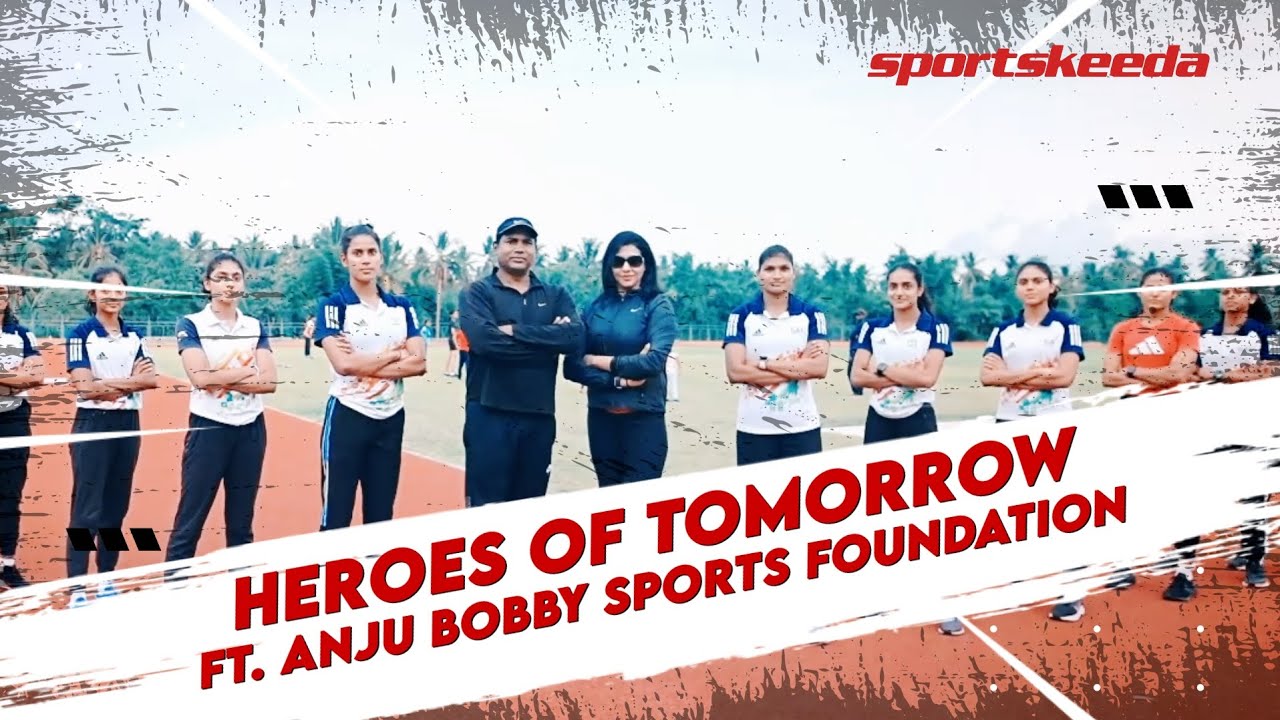 Sportskeeda Heroes of Tomorrow ft. Anju Bobby Sports Foundation - YouTube