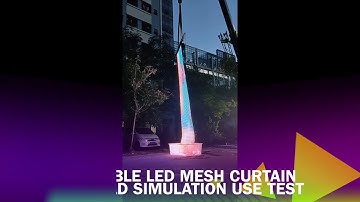 Ultra flexible LED mesh curtain display field simulation use test||LED Mesh outdoor facade series