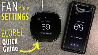 Using FAN Mode Settings | Ecobee Premium Enhanced Essential Thermostat (QUICK Guide)