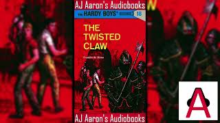 The Hardy Boys Book 18 The Twisted Claw Full Unabridged Audiobook