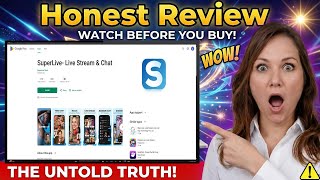 Superlive App Review 2026 Live Streaming Hype, Real Earnings Or Total Scam?
