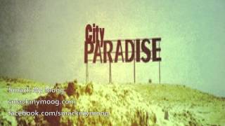 Smack My Moog - City Paradise