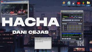 HACHA - DANI CEJAS