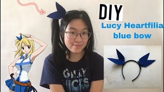 DIY Lucy Heartfilia's Blue Bow | Fairy Tail DIY