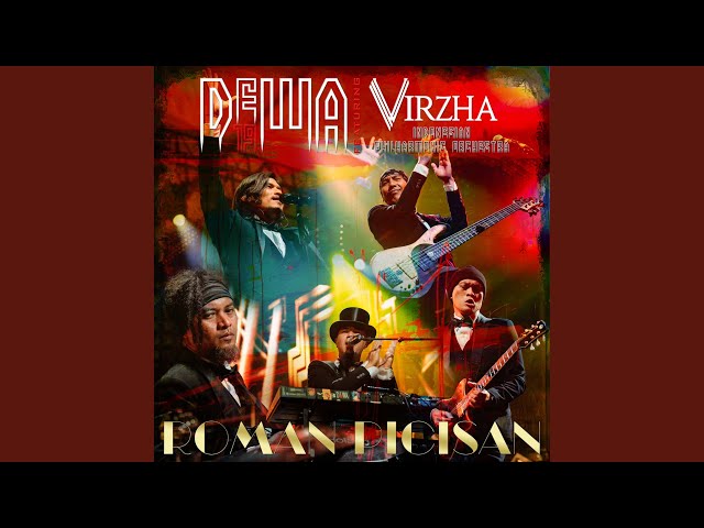 Roman Picisan (feat. Virzha, Indonesian Philharmonic Orchestra) class=