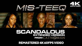 Mis-Teeq - Scandalous [Extended Version] (from 'Catwoman') [Remastered 4K 60FPS Video]