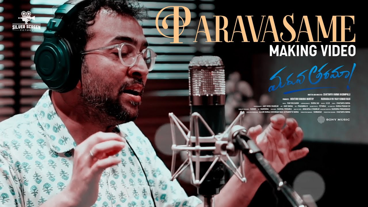Maruva Tarama | Paravasame Making | Adhvaith Dhanunjaya, Athulya, Avantika | Vijai Bulganin