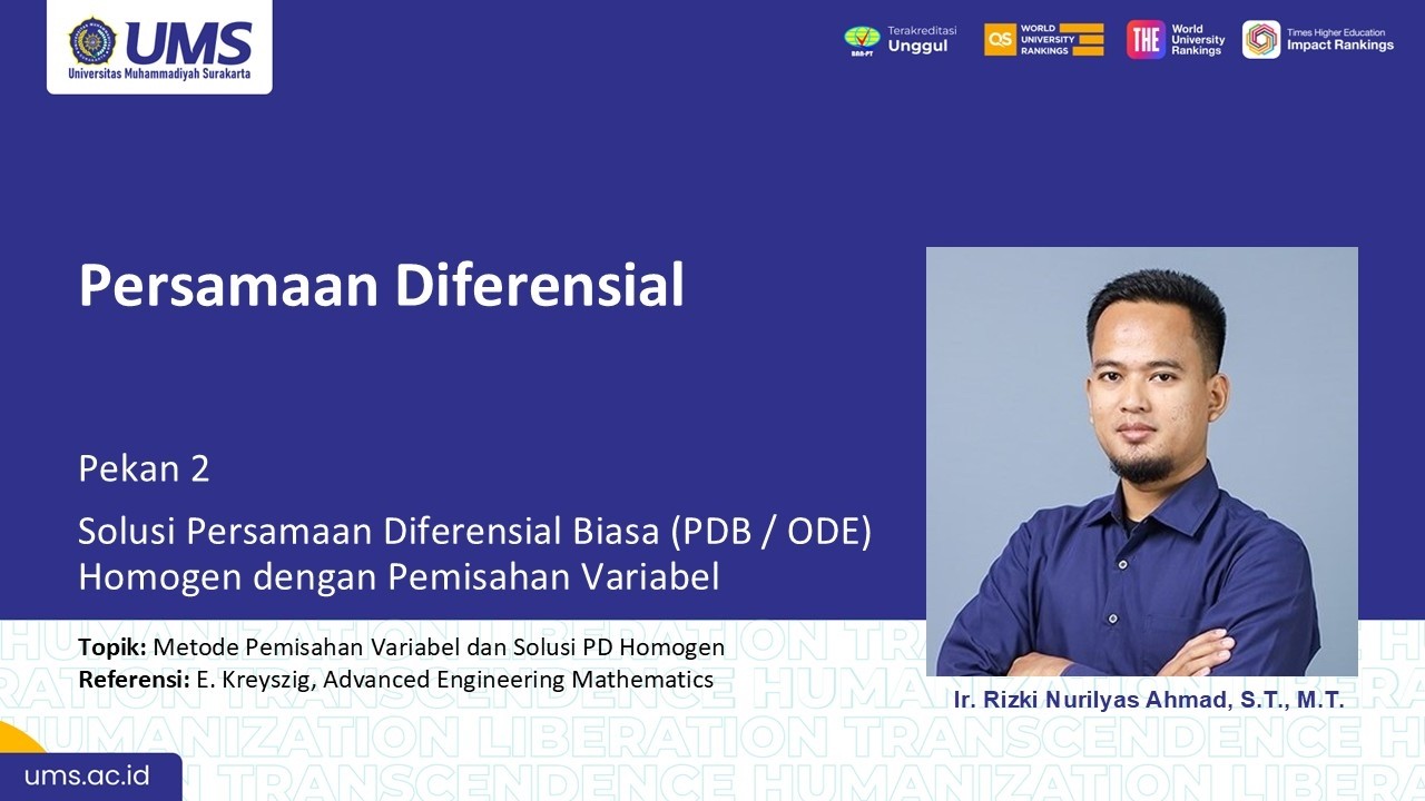 PD Biasa Homogen dengan Pemisahan Variabel | Persamaan Diferensial | pekan 2 | TE FT UMS