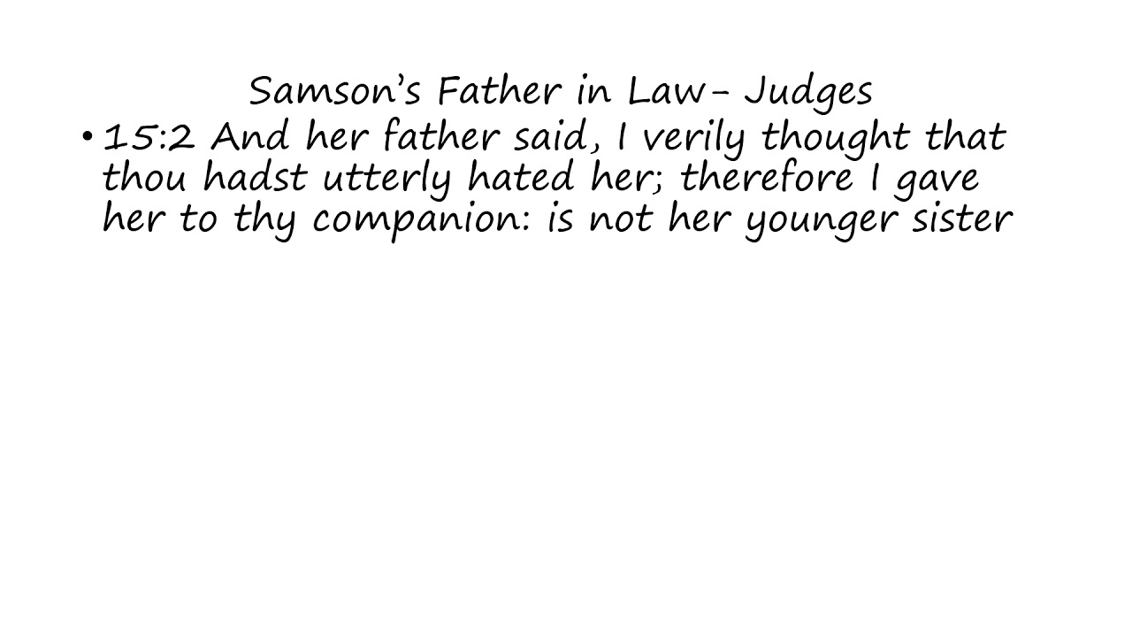 Samson's Father in Law: Judges