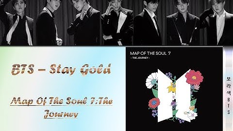 BTS Stay Gold Lyrics (방탄소년단/防弾少年団 Stay Gold 日本語字幕 가사) [Color Coded Lyrics/Kan/Rom/Eng]