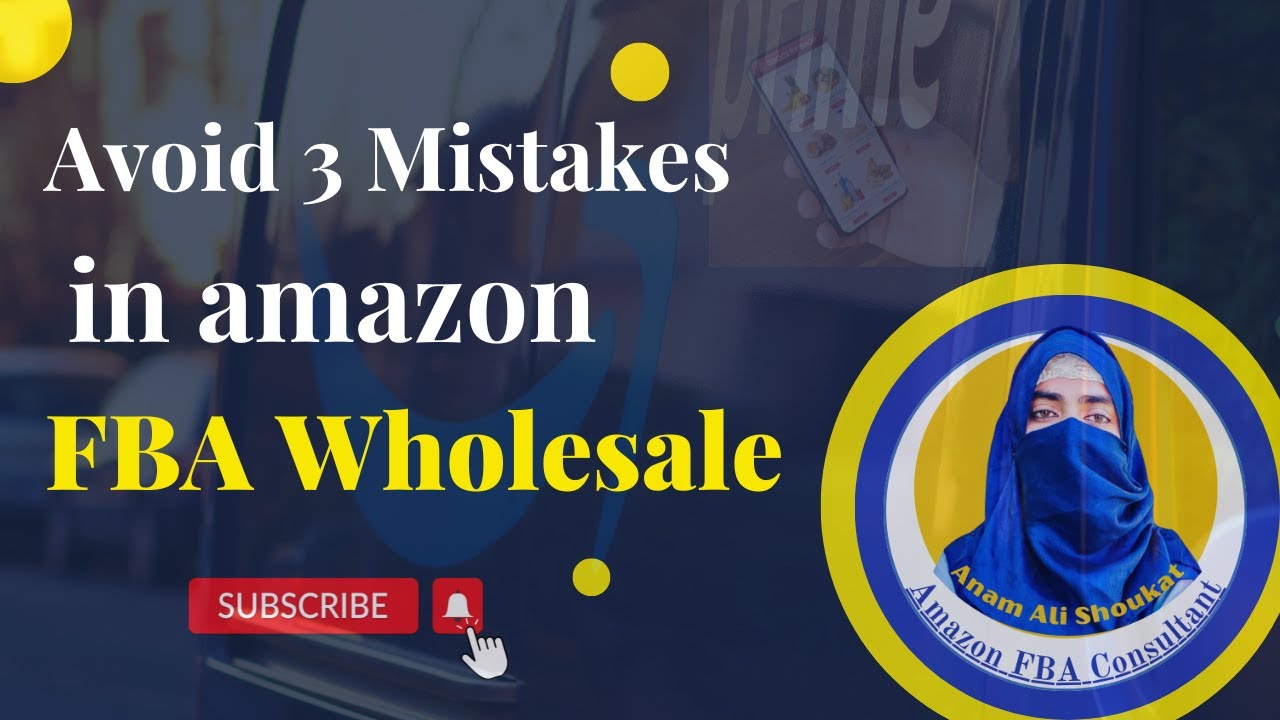 | Avoid These Mistakes In Amazon FBA Wholesale Models | | Accounts ...