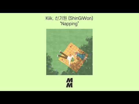 [Official Audio] Kiik, Shin Giwon Piano(신기원) - Napping