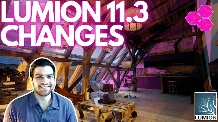 LUMION 11.3 CHANGES! Come See The CHANGES in ACTION!