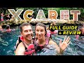 XCARET in 2024: Is it Still Worth It? (MEXICO ESPECTACULAR) | Full Guide   Review