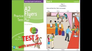 LUYỆN NGHE TIẾNG ANH TRẺ EM/ CAMBRIDGE FLYERS PLUS TEST 5 WITH ANSWER KEY
