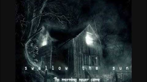Swallow (Horror Pt.1)  - Swallow the Sun