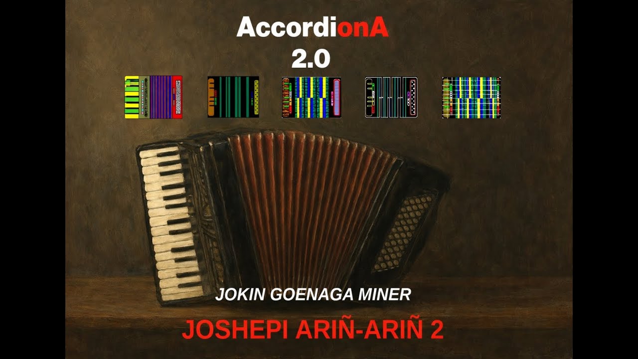 FandangoJOSHEPI  eta ARIÑ ARIÑ 2. AccordionA 2.0.