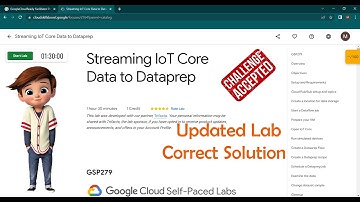 Streaming IoT Core Data to Dataprep | [ GSP279 ] | Updated Lab | Google Cloud Program