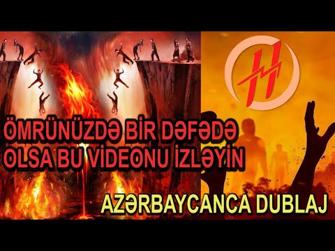 CƏHƏNNƏMİN BELƏ TƏSVİRİNİ 1'Cİ DƏFƏ EŞİDƏCƏKSİZ