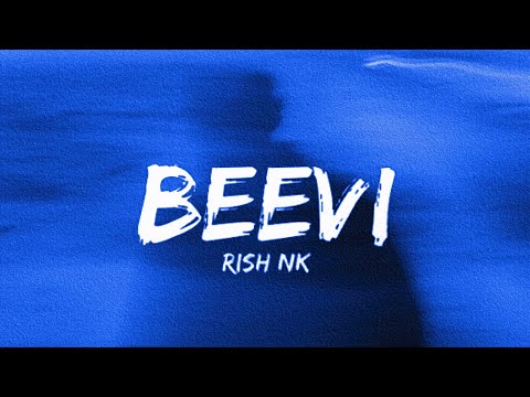 BEEVI | Rish