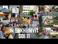 Soi 11 walk in Bangkok Thailand (4K)