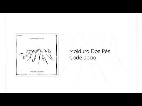 Cadê João - Ramon Montagner
