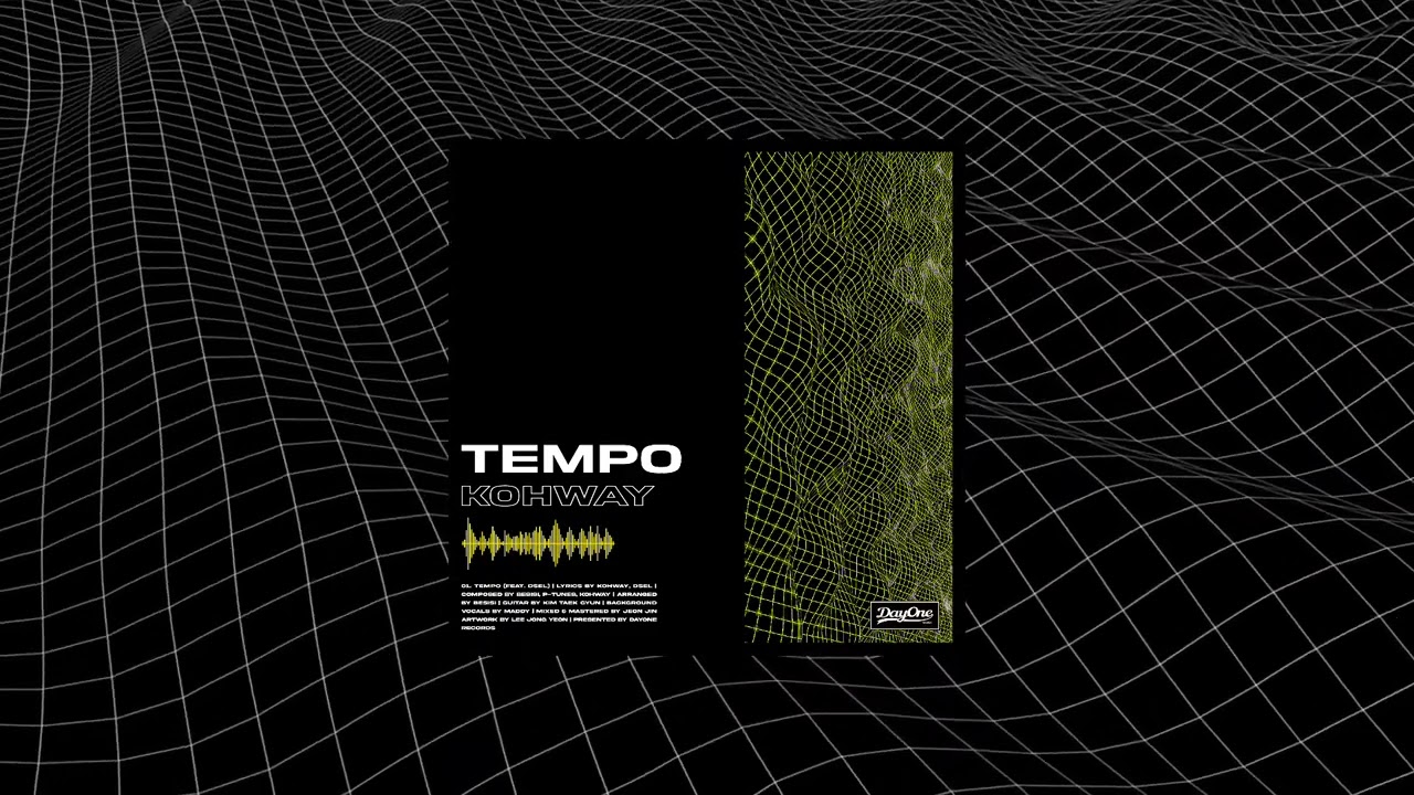 Kohway - Tempo (Official Audio) ft. dsel