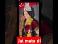 jai nata di /navratri #jaimatadi #navratri #maadurga #maakali #maadurgastatus